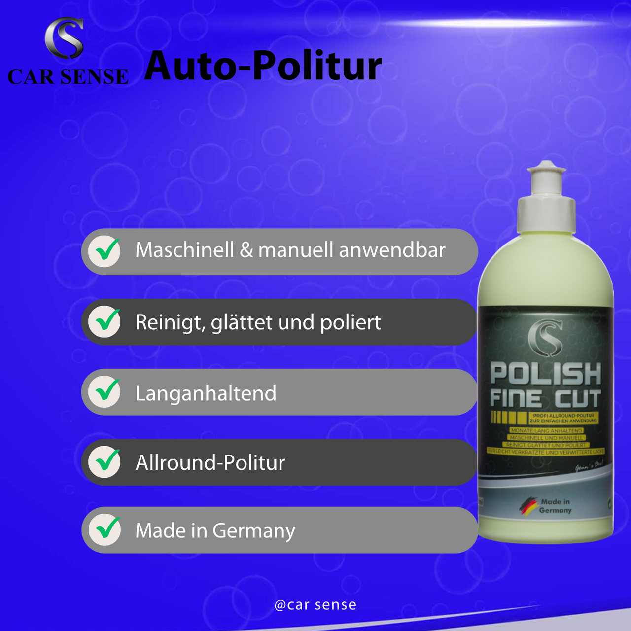 Car Sense Polish Fine Cut All-in-One Politur mit Schleifkörnern auf Aluminiumoxid-Basis und Wachs | Reinigt, glättet und poliert in einem Arbeitsgang | Für gebrauchten Fahrzeuglack