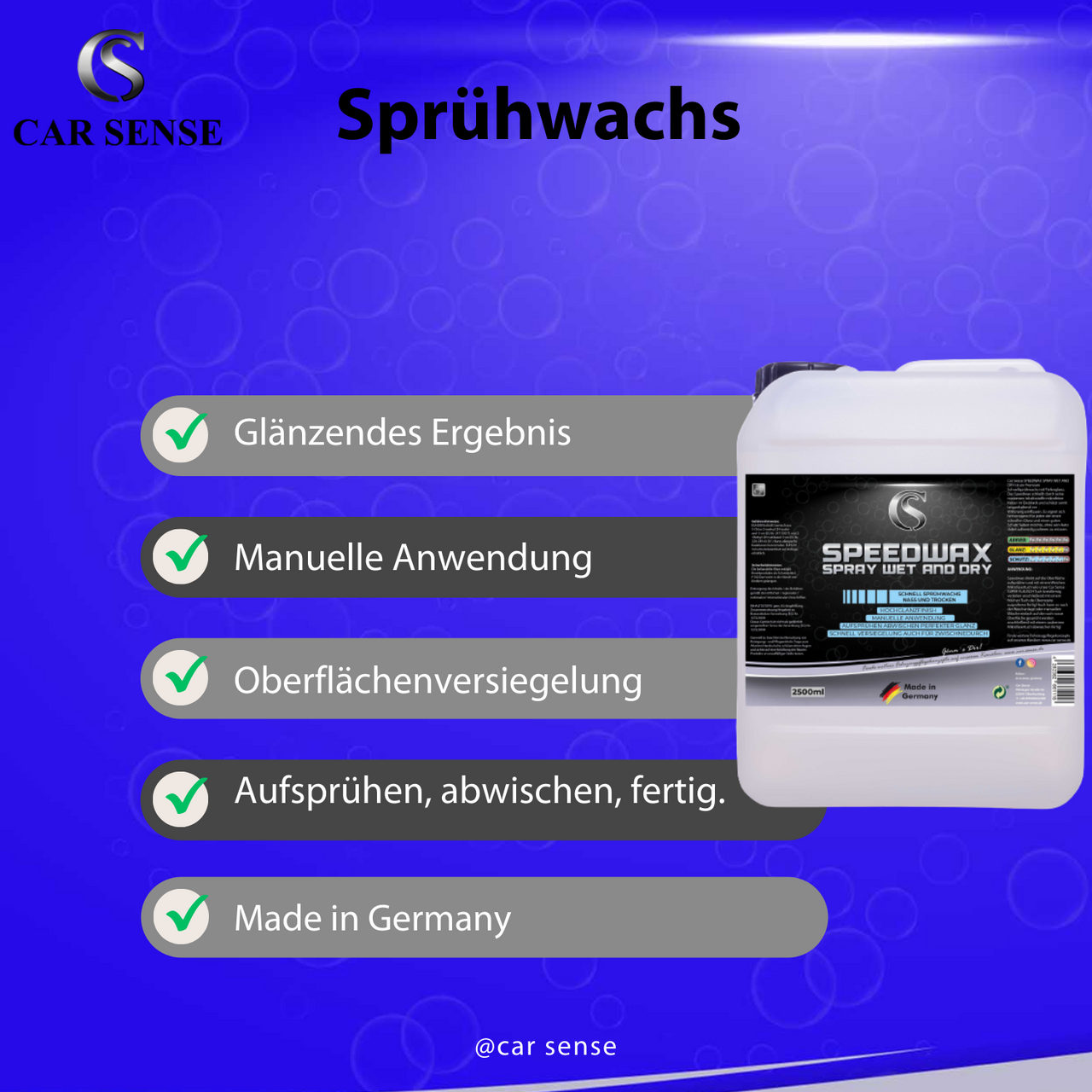 Car Sense Speedwax Spray Wet and Dry Schnellsprühwachs für Tiefenglanz - Schutz vor Witterungseinflüssen - Einfache Anwendung, hochglanzfinish